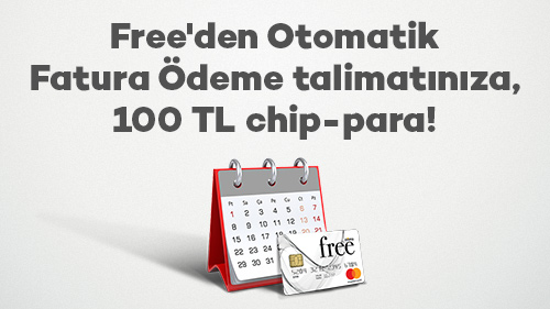 aralik ta fatura talimatlarina 100tl chip para axess